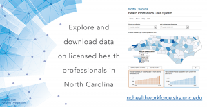 North Carolina Health Professions Data Visualization Tool. Explore and download data on licensed health professionals in North Carolina.